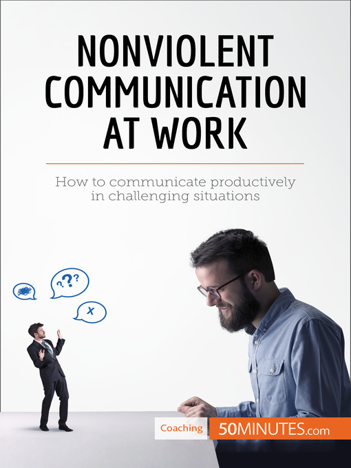 Title details for Nonviolent Communication at Work by 50minutes - Available